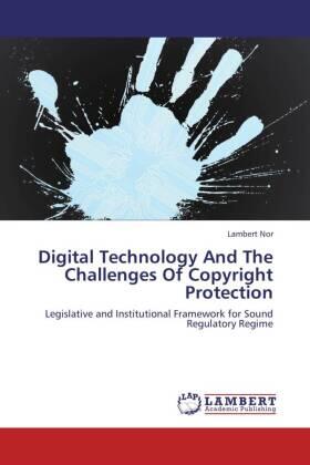 Nor | Digital Technology And The Challenges Of Copyright Protection | Buch | 978-3-659-19037-7 | sack.de