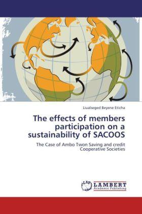 Eticha | The effects of members participation on a sustainability of SACOOS | Buch | 978-3-659-19168-8 | sack.de