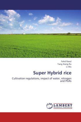 Rasul / Xiang Ru / Wu |  Super Hybrid rice | Buch |  Sack Fachmedien