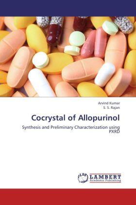 Kumar / Rajan | Cocrystal of Allopurinol | Buch | 978-3-659-19318-7 | sack.de