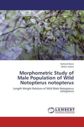 Bano / Salam |  Morphometric Study of Male Population of Wild Notopterus notopterus | Buch |  Sack Fachmedien