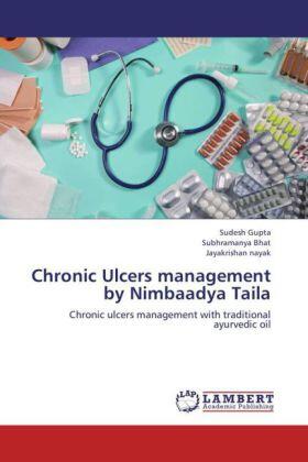 Gupta / Bhat / Nayak | Chronic Ulcers management by Nimbaadya Taila | Buch | 978-3-659-19532-7 | sack.de