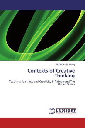 Wang |  Contexts of Creative Thinking | Buch |  Sack Fachmedien