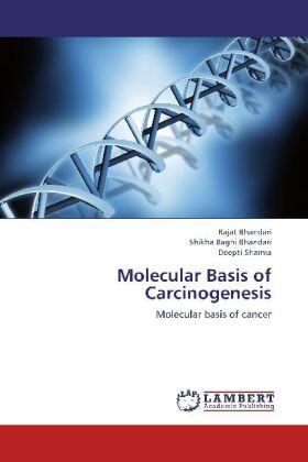 Bhandari / Sharma |  Molecular Basis of Carcinogenesis | Buch |  Sack Fachmedien