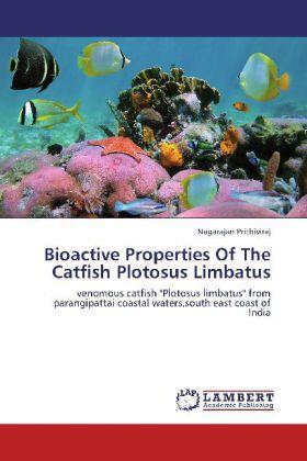 Prithiviraj | Bioactive Properties Of The Catfish Plotosus Limbatus | Buch | 978-3-659-19608-9 | sack.de