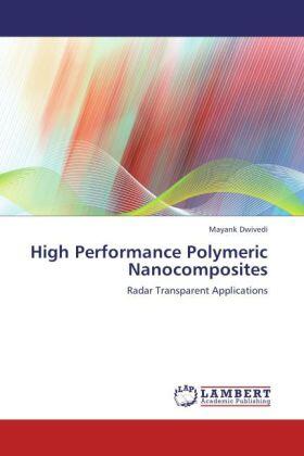 Dwivedi |  High Performance Polymeric Nanocomposites | Buch |  Sack Fachmedien