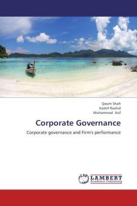 Shah / Rashid / Asif |  Corporate Governance | Buch |  Sack Fachmedien