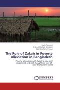Tasneem / Shindaini / Baqui |  The Role of Zakah in Poverty Alleviation in Bangladesh | Buch |  Sack Fachmedien