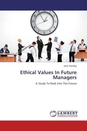 Pandey | Ethical Values In Future Managers | Buch | 978-3-659-19816-8 | sack.de