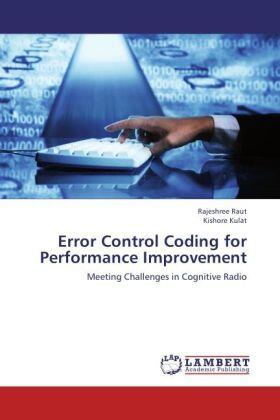 Raut / Kulat |  Error Control Coding for Performance Improvement | Buch |  Sack Fachmedien
