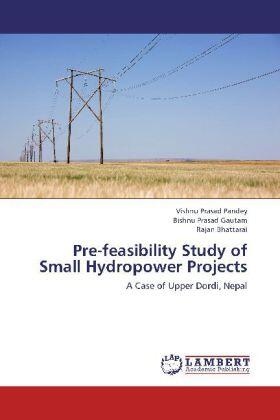 Pandey / Gautam / Bhattarai | Pre-feasibility Study of Small Hydropower Projects | Buch | 978-3-659-20213-1 | sack.de