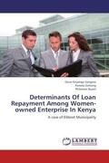 Onyango Sangoro / Ochieng / Bureti |  Determinants Of Loan Repayment Among Women-owned Enterprise In Kenya | Buch |  Sack Fachmedien