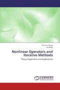 Chang / Wang |  Nonlinear Operators and Iterative Methods | Buch |  Sack Fachmedien