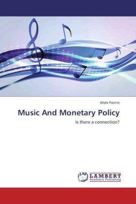 Paunic | Music And Monetary Policy | Buch | sack.de