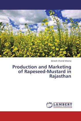 Meena | Production and Marketing of Rapeseed-Mustard in Rajasthan | Buch | sack.de