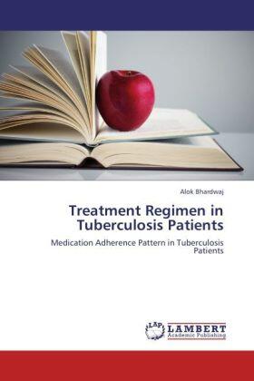 Bhardwaj | Treatment Regimen in Tuberculosis Patients | Buch | sack.de