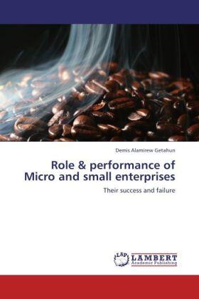 Getahun | Role & performance of Micro and small enterprises | Buch | 978-3-659-20826-3 | sack.de