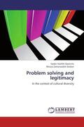 Vazifeh Damirchi / Zamanzadeh Darban |  Problem solving and legitimacy | Buch |  Sack Fachmedien
