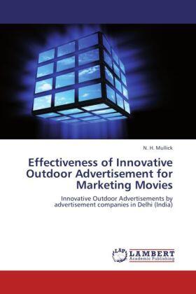 Mullick | Effectiveness of Innovative Outdoor Advertisement for Marketing Movies | Buch | sack.de