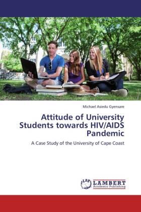 Gyensare | Attitude of University Students towards HIV/AIDS Pandemic | Buch | 978-3-659-21077-8 | www.sack.de