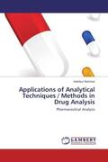 Rahman |  Applications of Analytical Techniques / Methods in Drug Analysis | Buch |  Sack Fachmedien