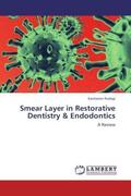 Rudagi |  Smear Layer in Restorative Dentistry & Endodontics | Buch |  Sack Fachmedien