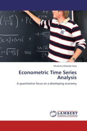 Awe | Econometric Time Series Analysis | Buch | 978-3-659-21276-5 | sack.de