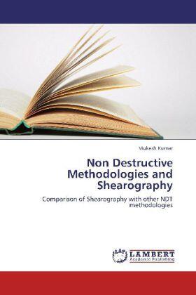 Kumar |  Non Destructive Methodologies and Shearography | Buch |  Sack Fachmedien
