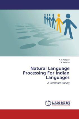 Antony / Soman |  Natural Language Processing For Indian Languages | Buch |  Sack Fachmedien