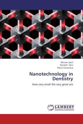 Jyoti / Devi / Srivastava |  Nanotechnology in Dentistry | Buch |  Sack Fachmedien
