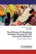 Onyango Sangoro / Mudaki / Ojala |  The Efficacy Of Modeling Inflation Process On The Consumer Behavior | Buch |  Sack Fachmedien