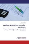Pandey / Pathak |  Applicative Mathematics for Managers | Buch |  Sack Fachmedien