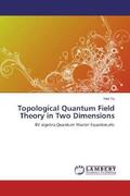 Yu |  Topological Quantum Field Theory in Two Dimensions | Buch |  Sack Fachmedien