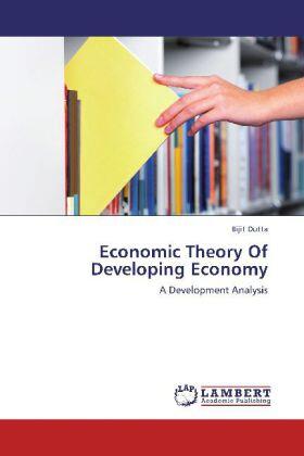 Dutta | Economic Theory Of Developing Economy | Buch | 978-3-659-22752-3 | sack.de