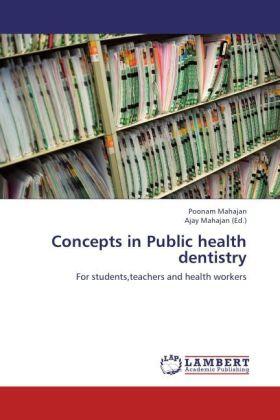 Mahajan |  Concepts in Public health dentistry | Buch |  Sack Fachmedien