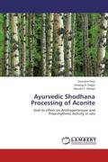 Paul / Gajjar / Donga |  Ayurvedic Shodhana Processing of Aconite | Buch |  Sack Fachmedien