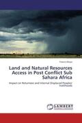 Moyo |  Land and Natural Resources Access in Post Conflict Sub Sahara Africa | Buch |  Sack Fachmedien