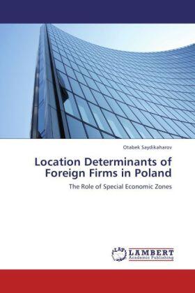 Saydikaharov | Location Determinants of Foreign Firms in Poland | Buch | sack.de