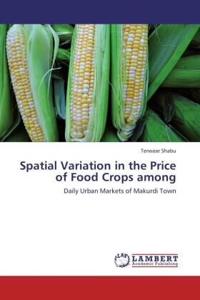 Shabu | Spatial Variation in the Price of Food Crops among | Buch | 978-3-659-23421-7 | sack.de