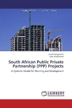 Nyagwachi / Smallwood |  South African Public Private Partnership (PPP) Projects | Buch |  Sack Fachmedien