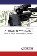 Wild |  A Farewell to Private Arms? | Buch |  Sack Fachmedien