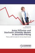 Ncube / Sambulo Malumisa |  Jump Diffusion and Stochastic Volatility Models in Securities Pricing | Buch |  Sack Fachmedien