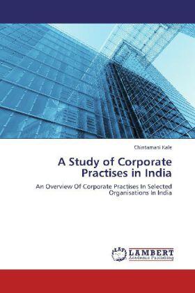 Kale | A Study of Corporate Practises in India | Buch | 978-3-659-24447-6 | sack.de