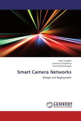 Sreedevi / Chaudhury / Bhattacharyya |  Smart Camera Networks | Buch |  Sack Fachmedien