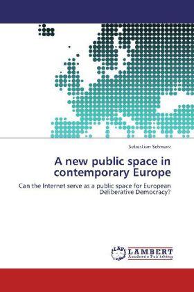 Schwarz |  A new public space in contemporary Europe | Buch |  Sack Fachmedien
