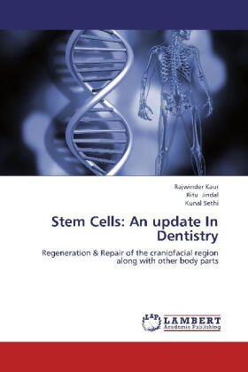 Kaur / Jindal / Sethi | Stem Cells: An update In Dentistry | Buch | 978-3-659-24925-9 | sack.de