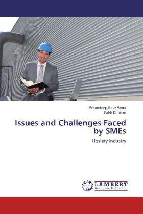 Arora / Dhiman | Issues and Challenges Faced by SMEs | Buch | 978-3-659-24959-4 | sack.de