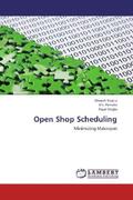 Gupta / Renuka / Singla |  Open Shop Scheduling | Buch |  Sack Fachmedien