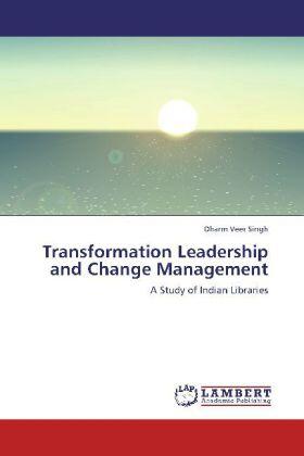 Singh | Transformation Leadership and Change Management | Buch | 978-3-659-25170-2 | sack.de