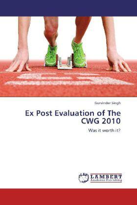 Singh | Ex Post Evaluation of The CWG 2010 | Buch | 978-3-659-25272-3 | sack.de